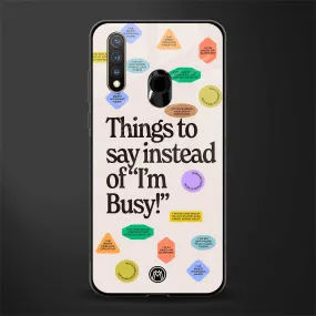 10 Things To Say Phone Case for Vivo Y19 | Glass Case