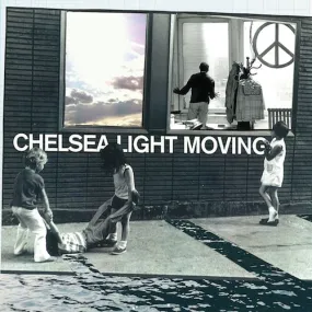 Chelsea Light Moving LP