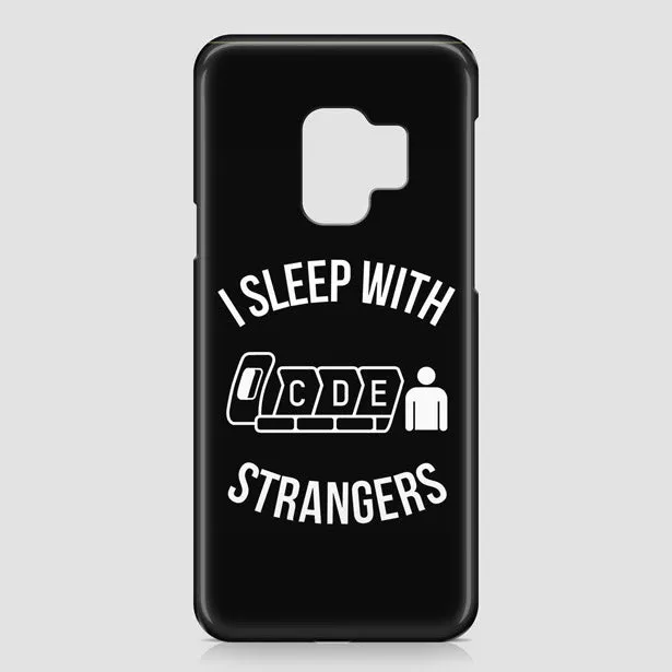 I Sleep With Strangers - Phone Case