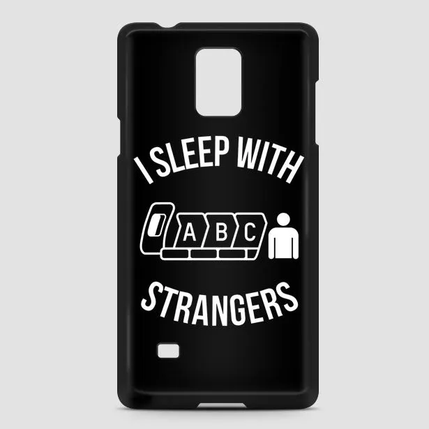 I Sleep With Strangers - Phone Case