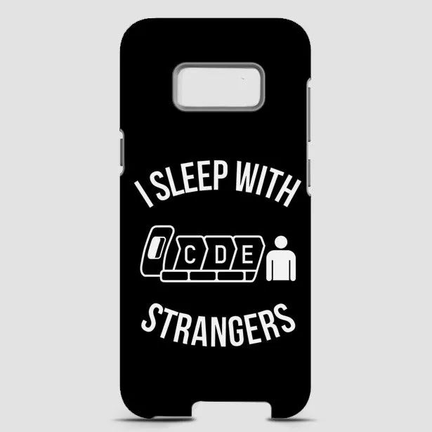 I Sleep With Strangers - Phone Case